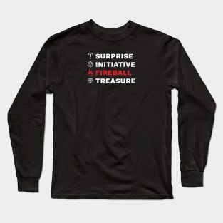 Surprise, Initiative, Fireball, Treasure DnD Long Sleeve T-Shirt